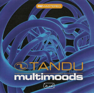 Tandu - Multimoods Remastered [CD]