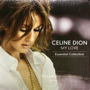 Céline Dion - My Love Essential Collection [2LP]