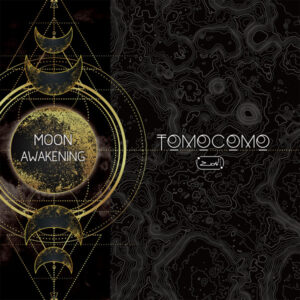Tomocomo - Moon Awakening [CD]