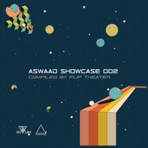 Flip Theater - Aswaad Showcase 002 [CD]