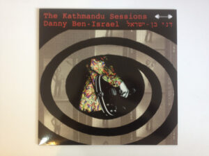 Danny Ben Israel - The Kathmandu Sessions | דני בן ישראל
