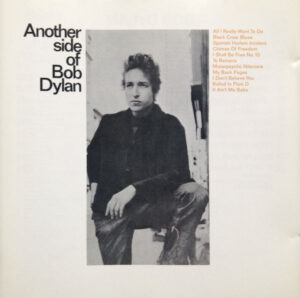 Bob Dylan - Another Side of Bob Dylan