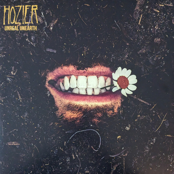 Hozier - Unreal Unearth Hozier - Unreal Unearth