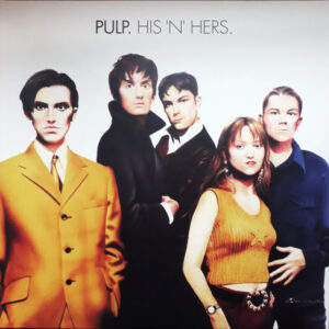 Pulp - His 'N' Hers [2LP]