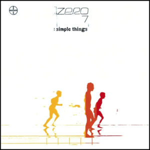 Zero 7 - Simple Things [2LP]