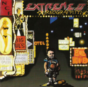 Extreme - Extreme II : Pornograffitti (A Funked Up Fairytale)