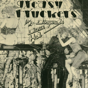 Various - Greasy Truckers Live At Dingwalls Dance Hall