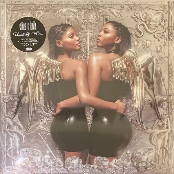 Chloe x Halle - Ungodly Hour (Chrome Edition) Chloe x Halle - Ungodly Hour (Chrome Edition)