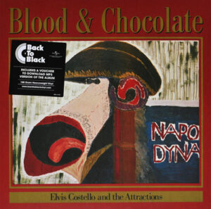 Elvis Costello & The Attractions - Blood & Chocolate