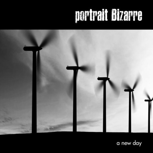 Portrait Bizarre - A New Day Portrait Bizarre - A New Day