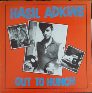 Hasil Adkins - Out To Hunch