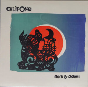 Califone - Roots & Crowns