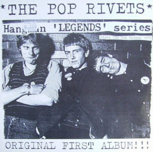 The Pop Rivets - Original First Album!!!