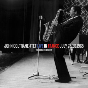 John Coltrane 4tet – Live In France July 27/28 1965 [2CD]