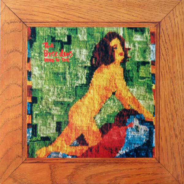 The Breeders - Head To Toe The Breeders - Head To Toe