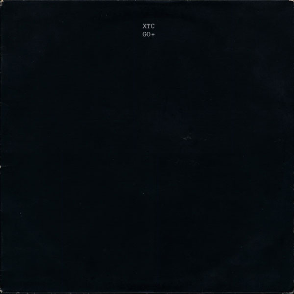 XTC - Go+ XTC - Go+
