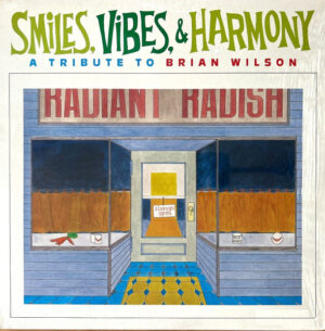 Various - Smiles, Vibes & Harmony (A Tribute To Brian Wilson)