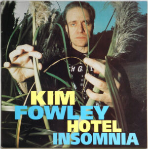 Kim Fowley - Hotel Insomnia