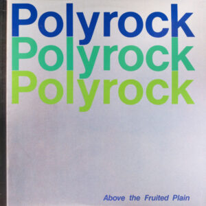 Polyrock - Above The Fruited Plain