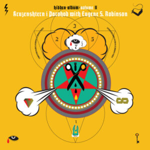 Kruzenshtern & Parohod - Hidden Album - Volume II