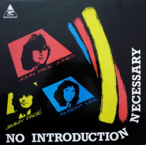John Paul Jones, Jimmy Page, Albert Lee - No Introduction Necessary