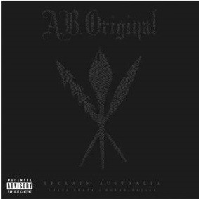 A.B. Original - Reclaim Australia [2LP]