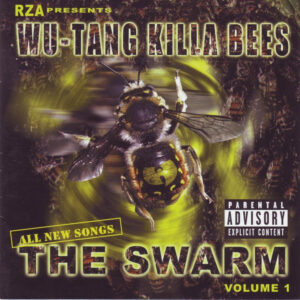 RZA Presents Wu-Tang Killa Bees – The Swarm (Volume 1)