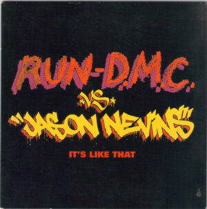 Run-D.M.C. vs. Jason Nevins – It's Like That