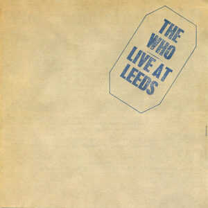 The Who – Live At Leeds
