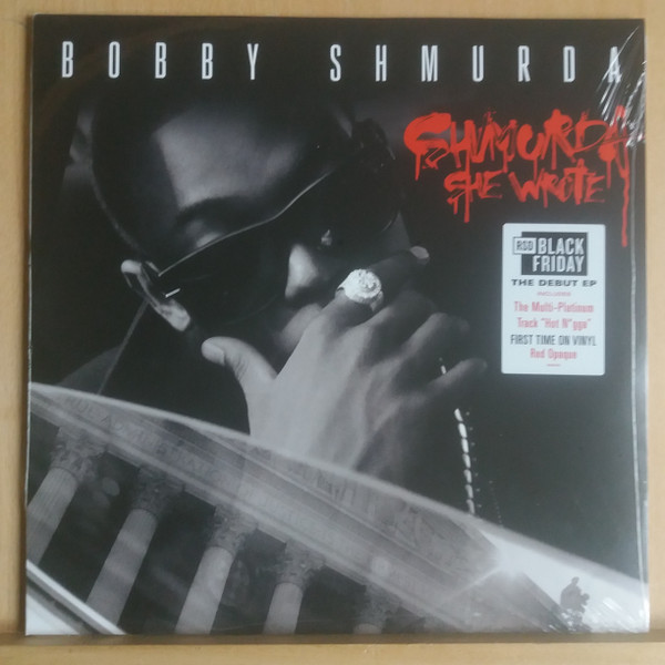 Bobby Shmurda - Shmurda She Wrote Bobby Shmurda - Shmurda She Wrote