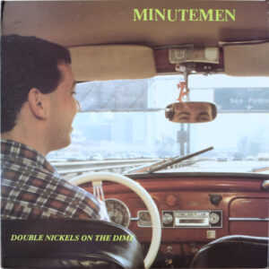 Minutemen - Double Nickels On The Dime [2LP]