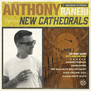 Anthony Raneri - New Cathedrals