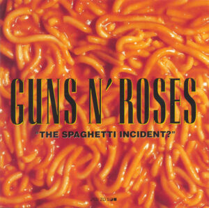 Guns N' Roses - "The Spaghetti Incident?" [CD]