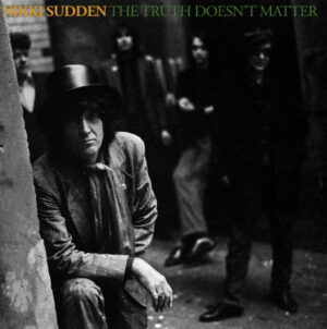 Nikki Sudden - The Truth Doesn’t Matter [2LP]