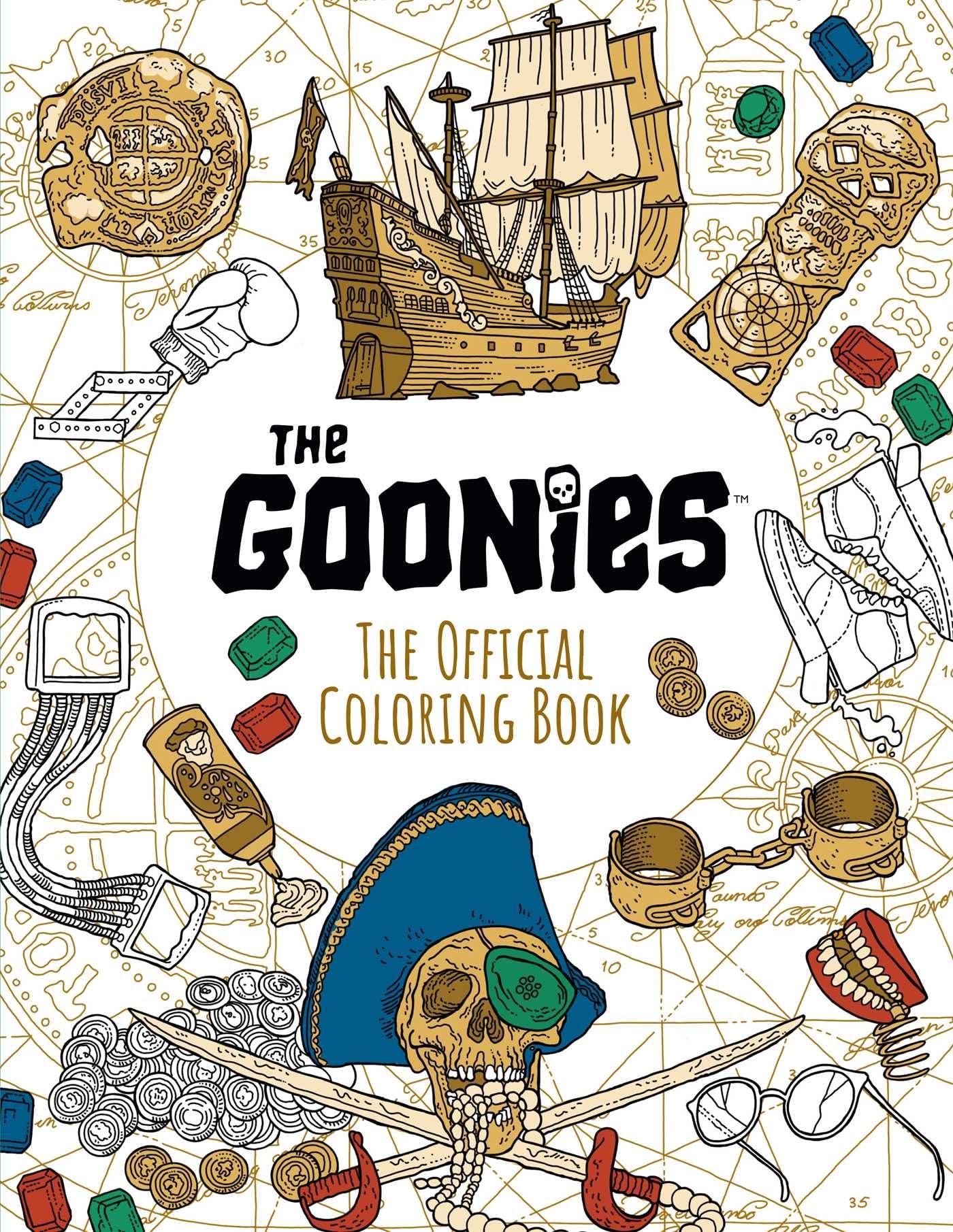 The Goonies: The Official Coloring Book The Goonies: The Official Coloring Book