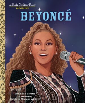 Beyoncé: A Little Golden Book Biography (Little Golden Books)