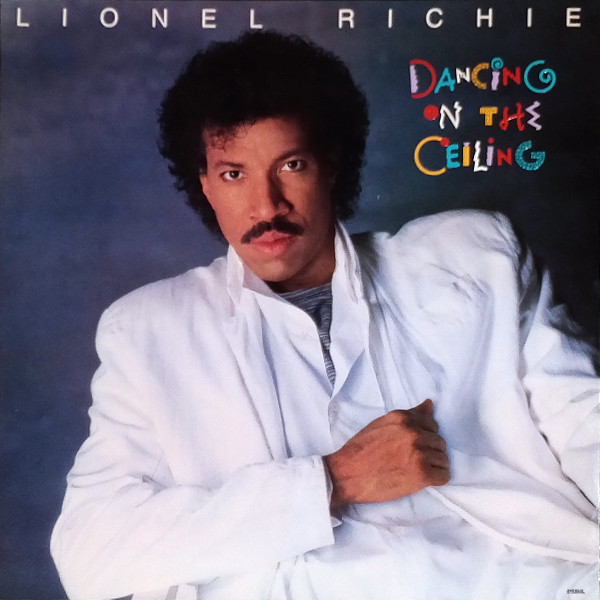 Lionel Richie - Dancing On The Ceiling Lionel Richie - Dancing On The Ceiling