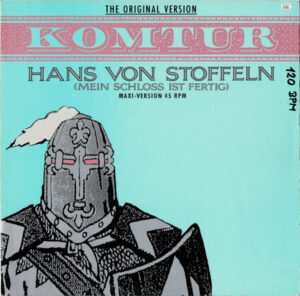 Komtur - Hans Von Stoffeln (Mein Schloss Ist Fertig)