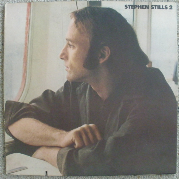 Stephen Stills - Stephen Stills 2 Stephen Stills - Stephen Stills 2