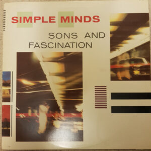 Simple Minds - Sons And Fascination