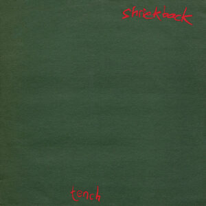 Shriekback - Tench