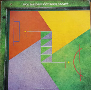Nick Mason - Nick Mason's Fictitious Sports