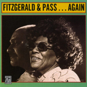 Ella Fitzgerald / Joe Pass – Fitzgerald & Pass...Again
