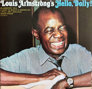 Louis Armstrong – Hello, Dolly