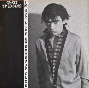 Chris Spedding - I'm Not Like Everybody Else
