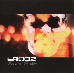 Laroz – Sound System