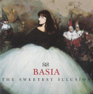 Basia – The Sweetest Illusion