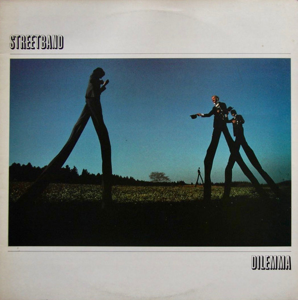 Streetband - Dilemma Streetband - Dilemma
