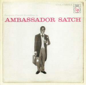Louis Armstrong And His All-Stars – Ambassador Satch