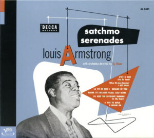 Louis Armstrong With Orchestra Directed By Sy Oliver – Satchmo Serenades